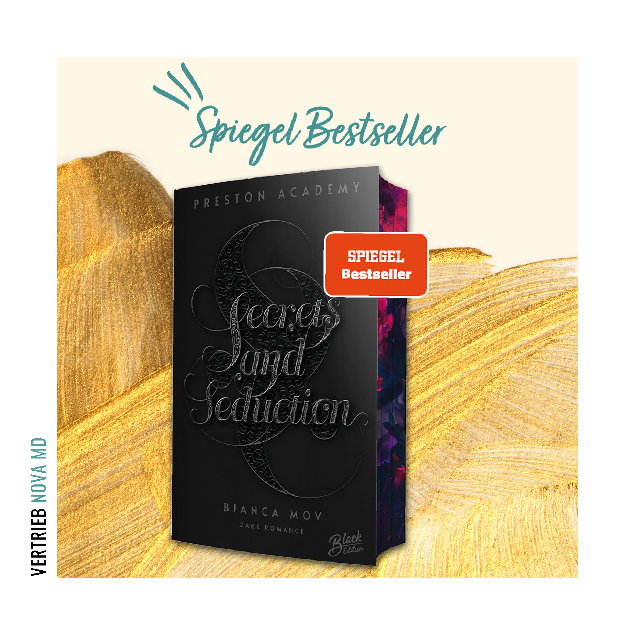 Bekanntgabe SPIEGEL-Bestseller für "Secrets and Seduction" von Bianca Mov mit Abbildung des Buches vor goldenem Hintergrund